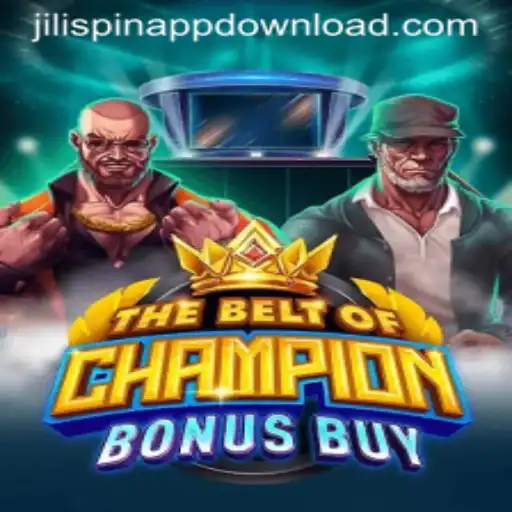 TheBeltOfChampionBonusBuy: Unveiling the Thrills of JILI Spin's Latest Gaming Innovation